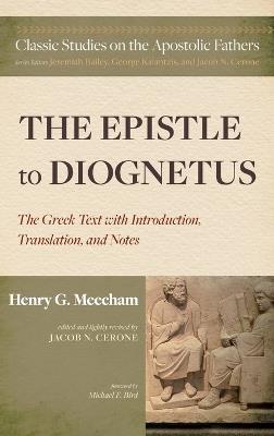 The Epistle to Diognetus - Henry G Meecham - cover