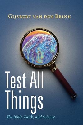 Test All Things - Gijsbert Van Den Brink - cover