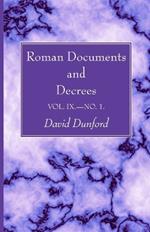 Roman Documents and Decrees, Volume IX - No. 1