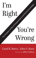 I’m Right / You’re Wrong