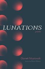 Lunations: Poems