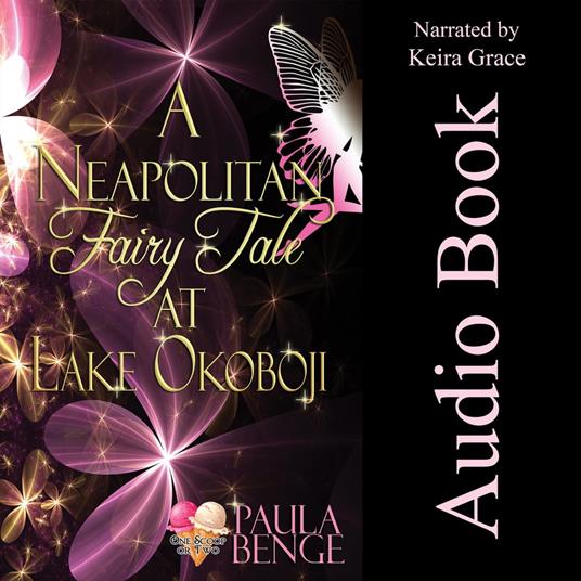 Neapolitan Fairy Tale at Lake Okoboji, A