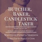 Butcher, Baker, Candlestick Taker