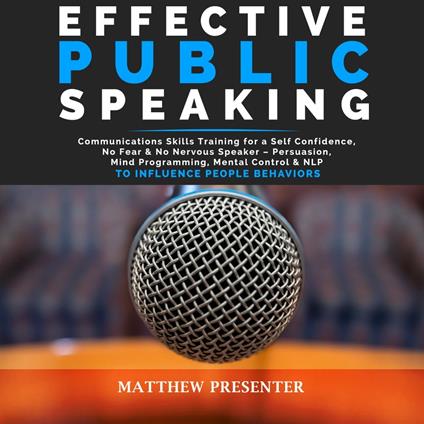 EFFECTIVE PUBLIC SPEAKING