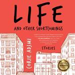 Life and Other Shortcomings