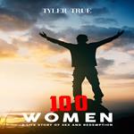 100 Women: A Life Story of Sex and Redemption