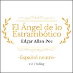 El Ángel de lo Estrambótico