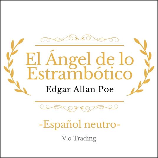 El Ángel de lo Estrambótico