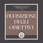 Definizione degli obiettivi