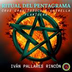 Ritual del Pentagrama