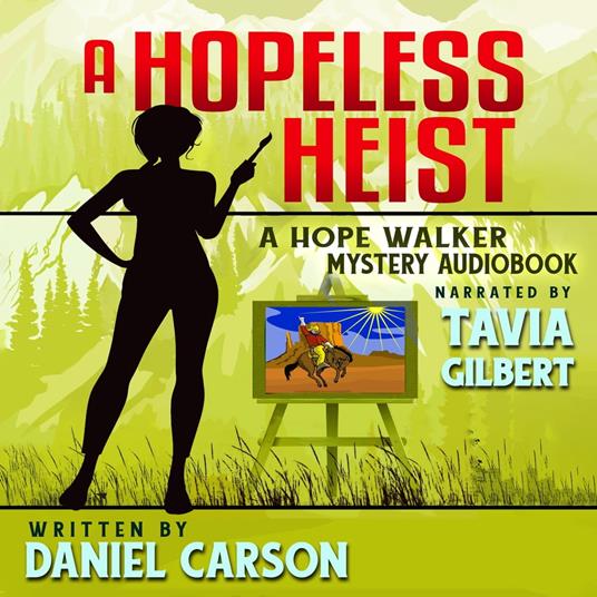 Hopeless Heist, A