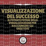 Visualizzazione Del Successo