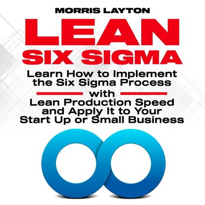 Lean Six Sigma