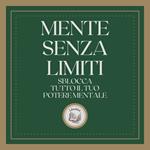 Mente Senza Limiti