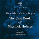 Case Book of Sherlock Holmes, The