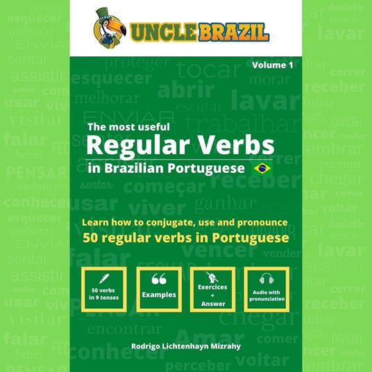 most useful Regular Verbs in Brazilian Portuguese, The