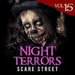 Night Terrors Vol. 15