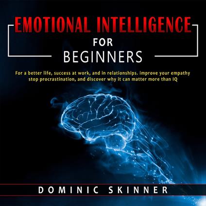 Emotional Intelligence for Beginners