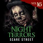 Night Terrors Vol. 16