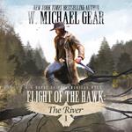 Flight Of The Hawk: The River