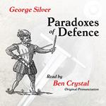 Paradoxes of Defence