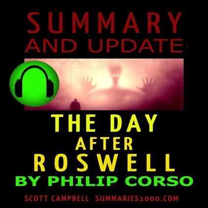 Summary and Update: The Day After Roswell by Philip Corso