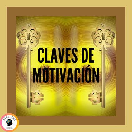 Claves De Motivación