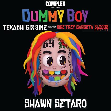 Complex presents Dummy Boy