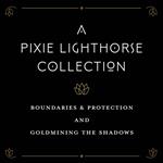 Pixie Lighthorse Collection, A