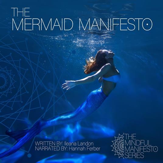 Mermaid Manifesto, The