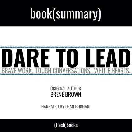 Summary: Dare to Lead by Brené Brown