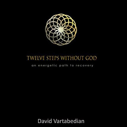 Twelve Steps Without God