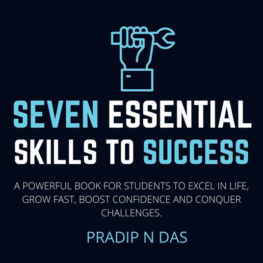 Seven Essential Skills to Success