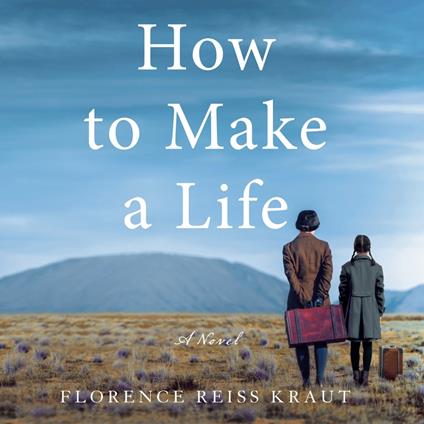 How To Make A Life