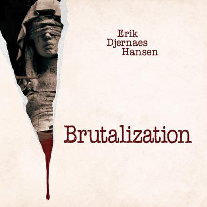 Brutalization