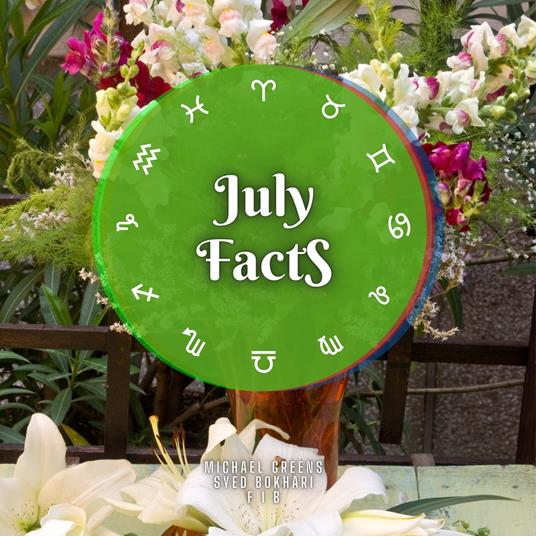 July Facts