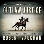 Outlaw Justice