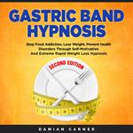 Gastric Band Hypnosis - Second Edition