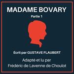 Madame Bovary - Partie 1