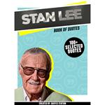 Stan Lee: Book Of Quotes (100+ Selected Quotes)
