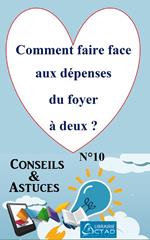 Comment faire face aux dépenses du foyer à deux ? (Conseils et astuces)