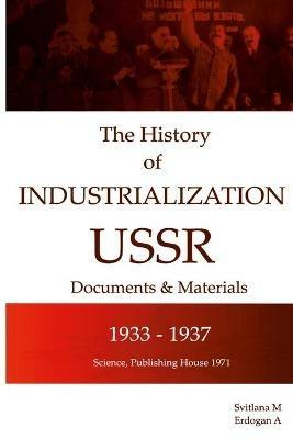 The history of the industrialization of the USSR 1933-1937 - cover