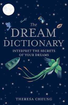 The Dream Dictionary - Theresa Cheung - cover