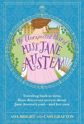 The Unexpected Past of Miss Jane Austen - Cass Grafton,Ada Bright - cover