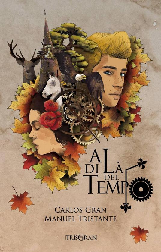 Al di là del Tempo - Carlos Gran,Manuel Tristante - ebook