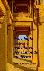 Psicologia e psichiatria antiche