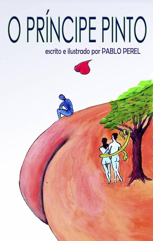 O Príncipe Pinto - Pablo Perel - ebook