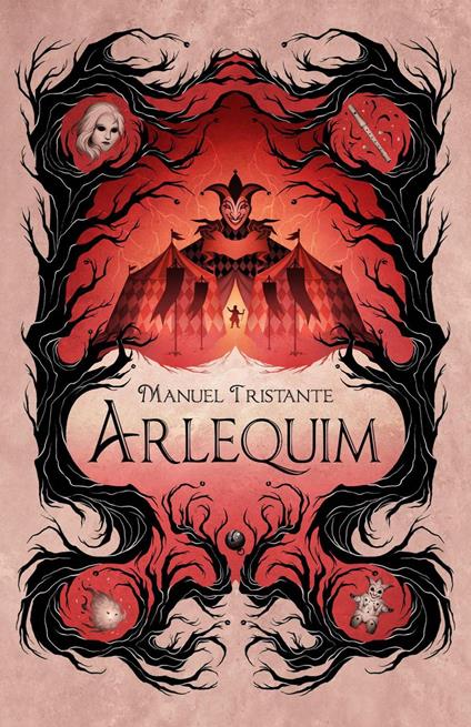 Arlequim - Manuel Tristante - ebook