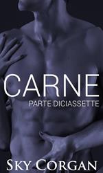 Carne: Parte Diciassette