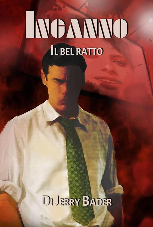 Inganno - Jerry Bader - ebook